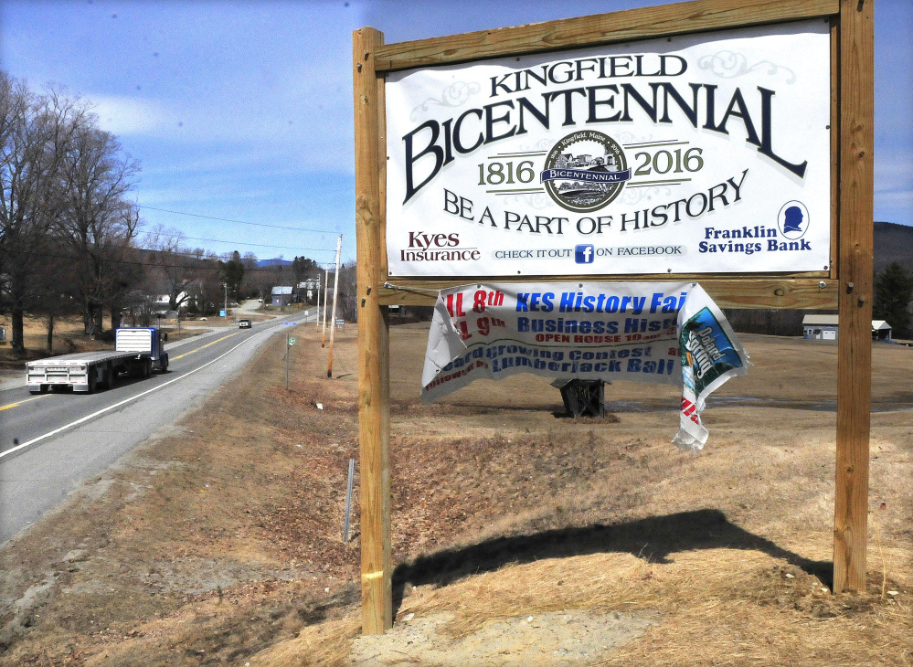 A sign on Route 27 announces Kingfield's bicentennial celebration. Events throughout the year start Friday.